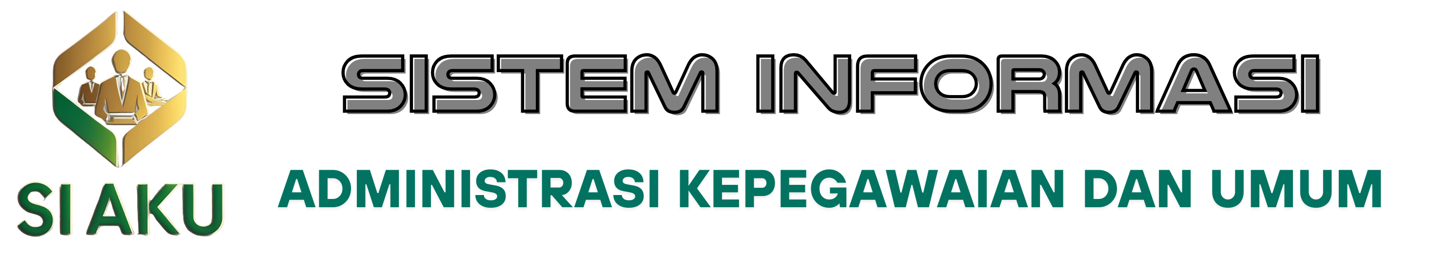Sistem Informasi Administrasi Kepegawaian dan Umum